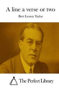 Bert Leston Taylor, The Perfect Library - A line a verse or two, Häftad
