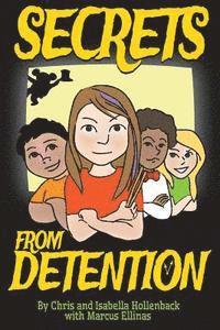 bokomslag Secrets From Detention