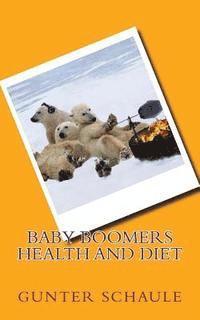 bokomslag Baby Boomers Health and Diet
