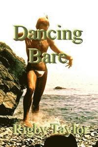 Dancing Bare 1