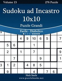 bokomslag Sudoku ad Incastro 10x10 Puzzle Grandi - Da Facile a Diabolico - Volume 13 - 276 Puzzle