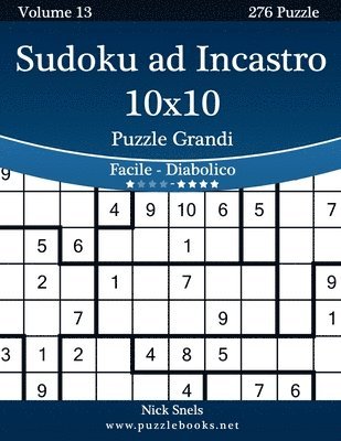 bokomslag Sudoku ad Incastro 10x10 Puzzle Grandi - Da Facile a Diabolico - Volume 13 - 276 Puzzle