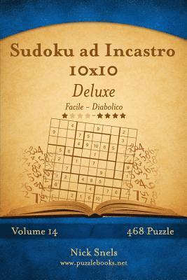 Sudoku ad Incastro 10x10 Deluxe - Da Facile a Diabolico - Volume 14 - 468 Puzzle 1