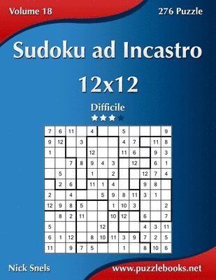 Sudoku ad Incastro 12x12 - Difficile - Volume 18 - 276 Puzzle 1