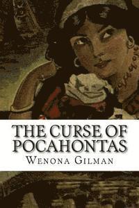 bokomslag The Curse of Pocahontas