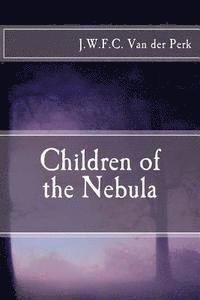 bokomslag Children of the Nebula