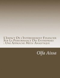bokomslag L'Impact De l'Intéressement Financier Sur La Performance Des Entreprises: Une Approche Méta-Analytique