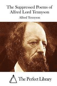 bokomslag The Suppressed Poems of Alfred Lord Tennyson