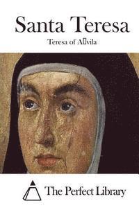 Teresa of Avila, The Perfect Library - Santa Teresa, Häftad