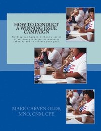 bokomslag How to Conduct a Winning Issue Campaign