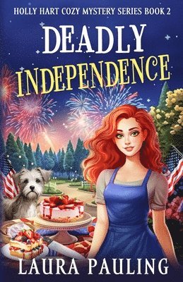 Deadly Independence 1