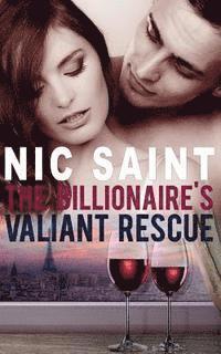 bokomslag The Billionaire's Valiant Rescue
