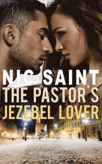 bokomslag The Pastor's Jezebel Lover