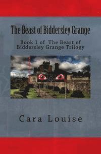 bokomslag The Beast of Biddersley Grange