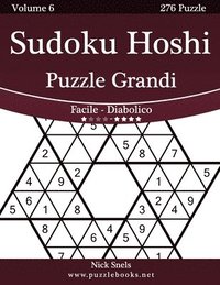 bokomslag Sudoku Hoshi Puzzle Grandi - Da Facile a Diabolico - Volume 6 - 276 Puzzle