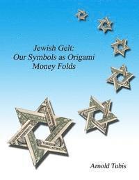 bokomslag Jewish Gelt: Our Symbols as Origami Money Folds