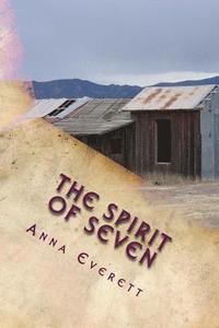 bokomslag The Spirit of Seven