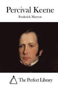 Frederick Marryat, The Perfect Library - Percival Keene, Häftad