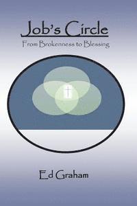 bokomslag Job's Circle: From brokenness, to blessing