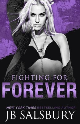 Fighting for Forever 1