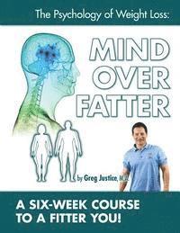bokomslag Mind Over Fatter 6 Week Course Workbook