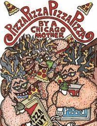 Robert Lesser - Pizza Pizza Pizza Pizza, Häftad