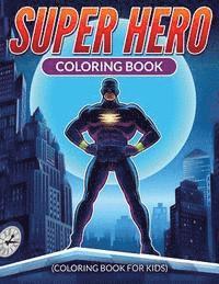 bokomslag Super Hero Coloring Book