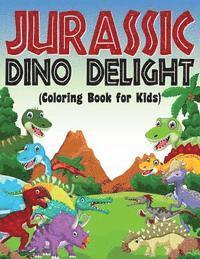 bokomslag Jurassic Dino Delight: Coloring Book for Kids