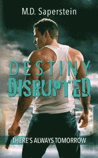 Destiny Disrupted 1