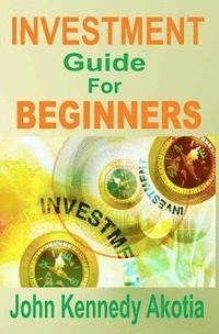 bokomslag Investment Guide For Beginners