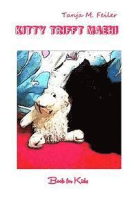bokomslag Kitty Trifft Maehi: Book for Kids