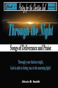 bokomslag Through The Night: Songs of Deliverance and Praise