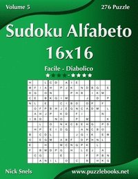 bokomslag Sudoku Alfabeto 16x16 - Da Facile a Diabolico - Volume 5 - 276 Puzzle