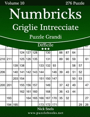 bokomslag Numbricks Griglie Intrecciate Puzzle Grandi - Difficile - Volume 10 - 276 Puzzle