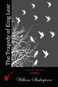 The Tragedy of King Lear