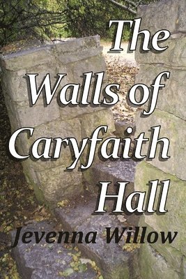 The Walls of Caryfaith Hall 1