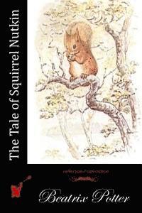 bokomslag The Tale of Squirrel Nutkin