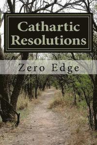 Cathartic Resolutions 1