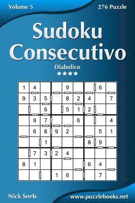 Sudoku Consecutivo - Diabolico - Volume 5 - 276 Puzzle 1