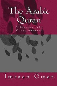 bokomslag The Arabic Quran: A Journey in Consciousness