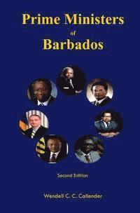 bokomslag Prime Ministers of Barbados: Second Edition