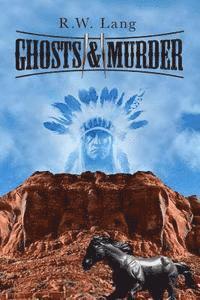 Ghosts and Murder 1