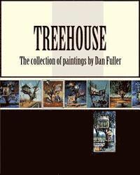 bokomslag Treehouse: the collection of paintings by Dan Fuller