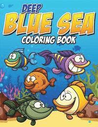 bokomslag Deep Blue Sea Coloring Book