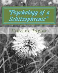 bokomslag "Psychology of a Schitzophrenic"