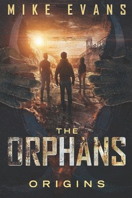 bokomslag The Orphans: Origins Vol 1