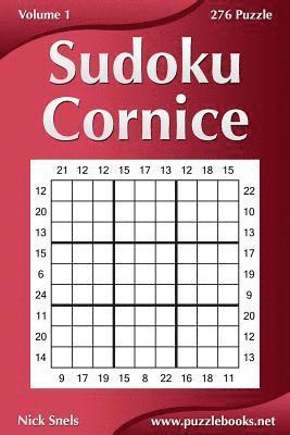 Nick Snels - Sudoku Cornice - Volume 1 - 276 Puzzle, Häftad