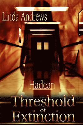 Hadean: Threshold of Extinction 1