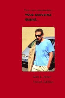 Dirk L. Feiler F. - You can remember...: French Edition, Häftad