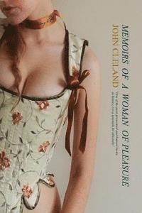 bokomslag Fanny Hill (Illustrated): Memoirs of a Woman of Pleasure